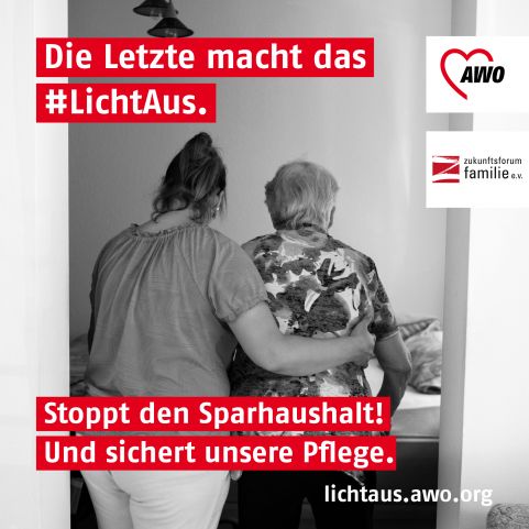 Die Letzte macht das Licht aus. Sichert unsere Pflege!